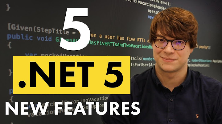 5 new features of .NET 5
